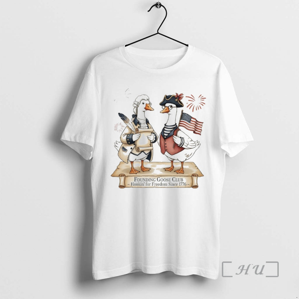Officials Founding Goose Club 250th Anniversary Honkin For Freedom Since 1776 Premium T Shirts Sweater