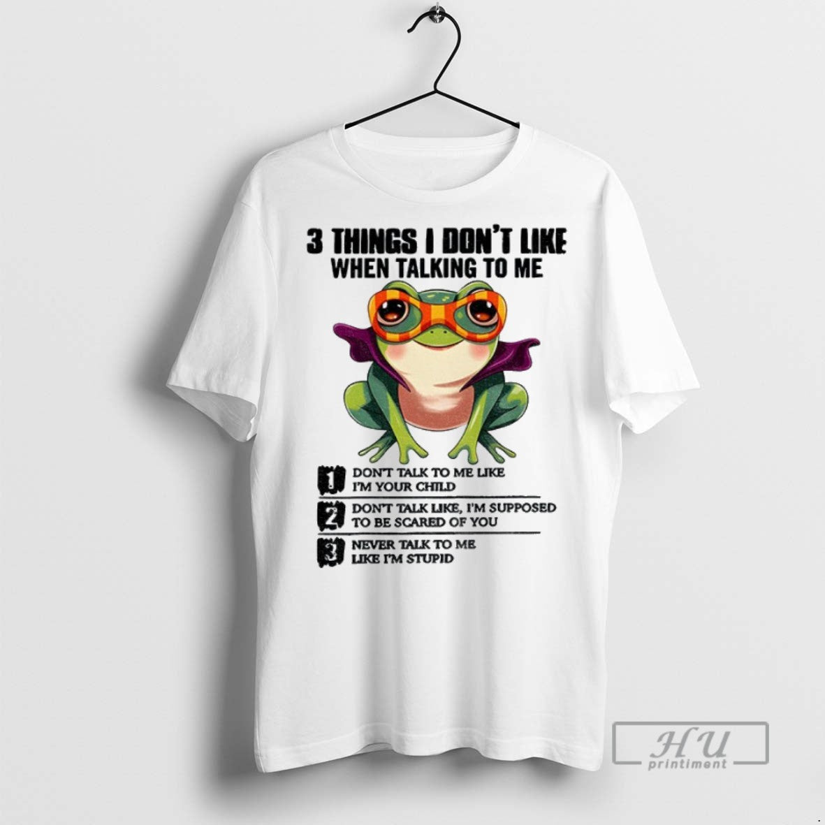 Officials Frog 3 Things I Dont Like When Talking To Me Dont Talk To Me Unisex , , , Long Sleeve Tee