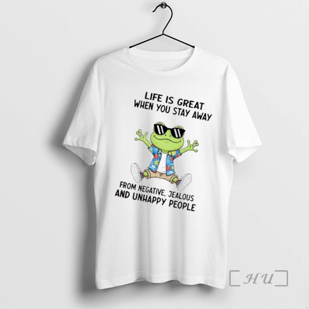 Officials Frog Life Is Great When You Stay Away From Negative Jealous And Unhappy People