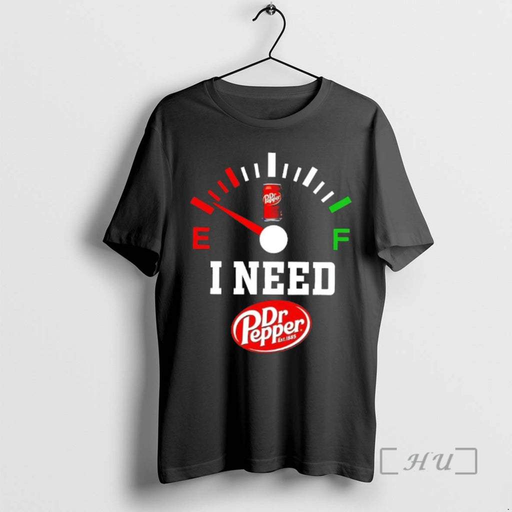 Officials Fuel I Need Dr Pepper Est 1885