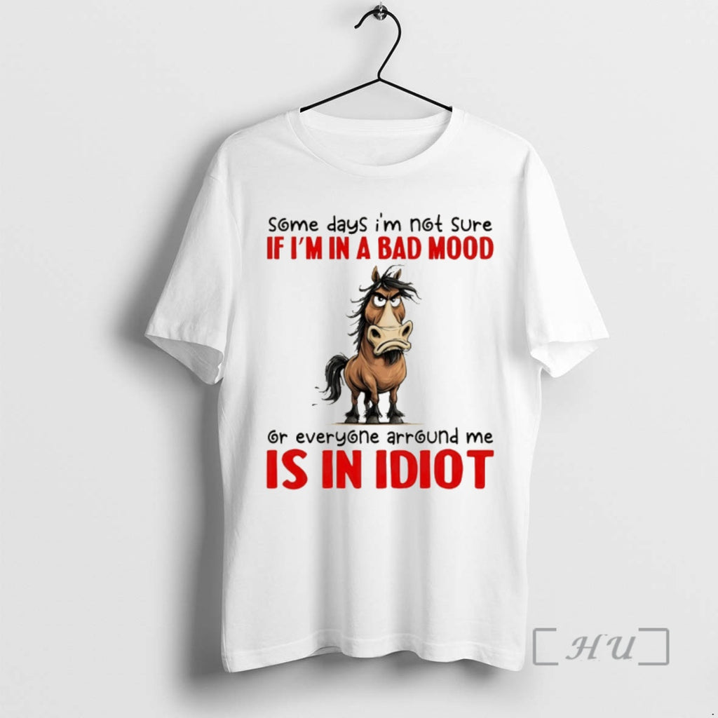 Officials Funny Donkey Some Days Im Not Sure If Im In A Bad Mood Or