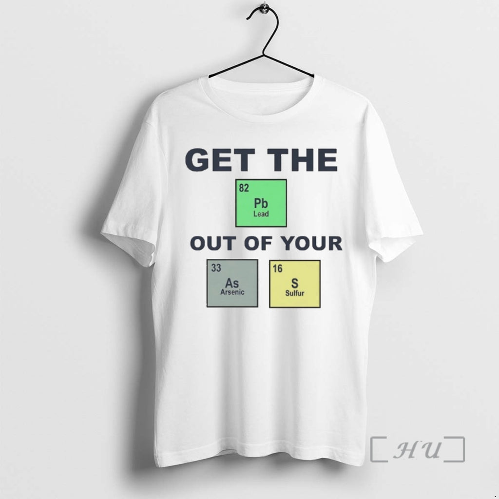 Officials Get The Pb Out Of Your As S Chemistry Periodic Table Premium T Shirts
