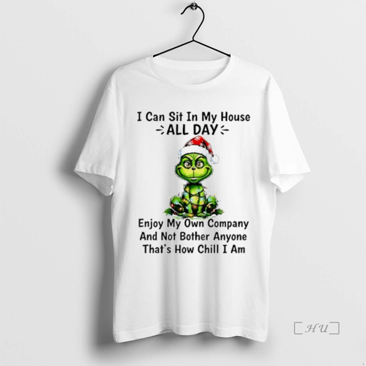 Officials Grinch Light I Can Sit My House All Day Enjoy My Own T-Shirts