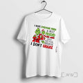Officials Grinch I Hope Everyone Finds A Best Friend Like Mine Just Not Mine Because