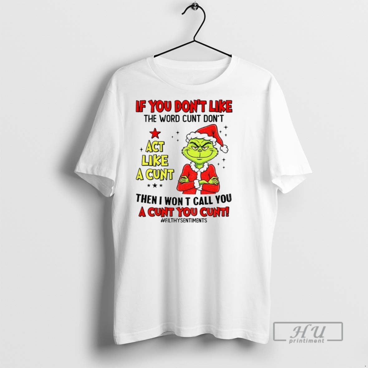 Officials Grinch Santa Hat If You Dont Like The Word Cunt Dont Like A Cunt Unisex , , , Long Sleeve Tee