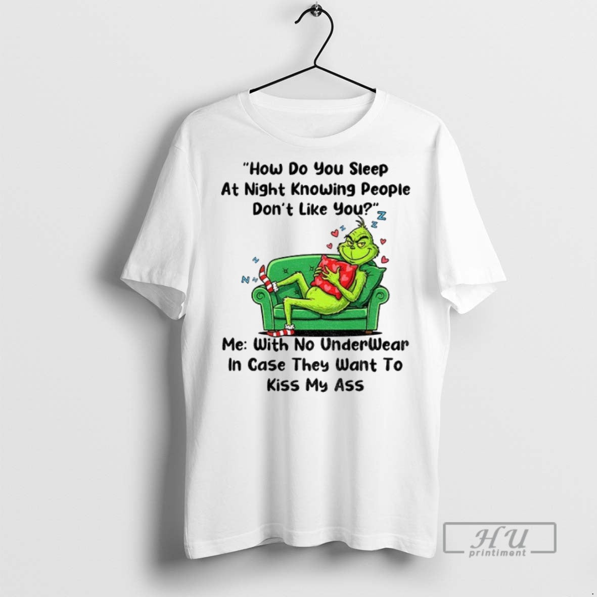 Officials Grinch How Do You Sleep At Night Knowing People Dont Like You Me With Unisex , , , Long Sleeve Tee