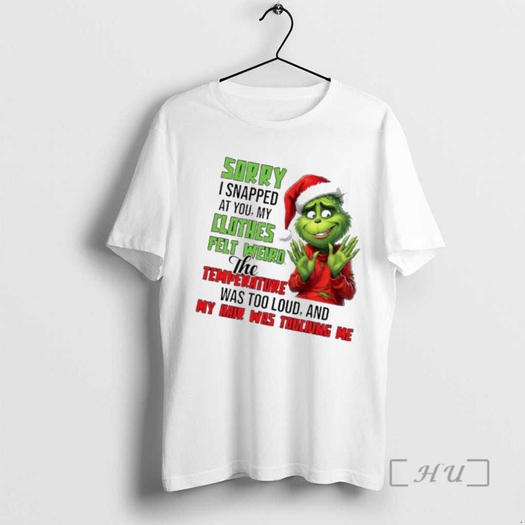 Officials Grinch Sorry I Snapped At You My Clothes Felt Weird The Temperature Was Too