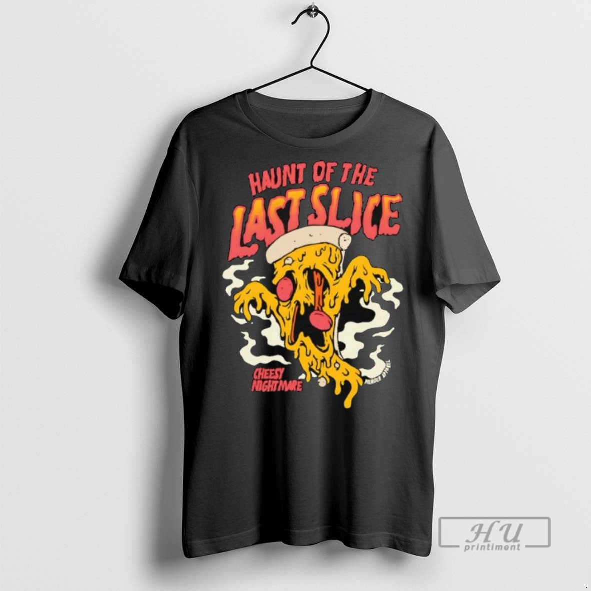 Officials Haunt Of The Last Slice Pizza Cheesy Night Mare T Shirt s Unisex , , , Long Sleeve Tee