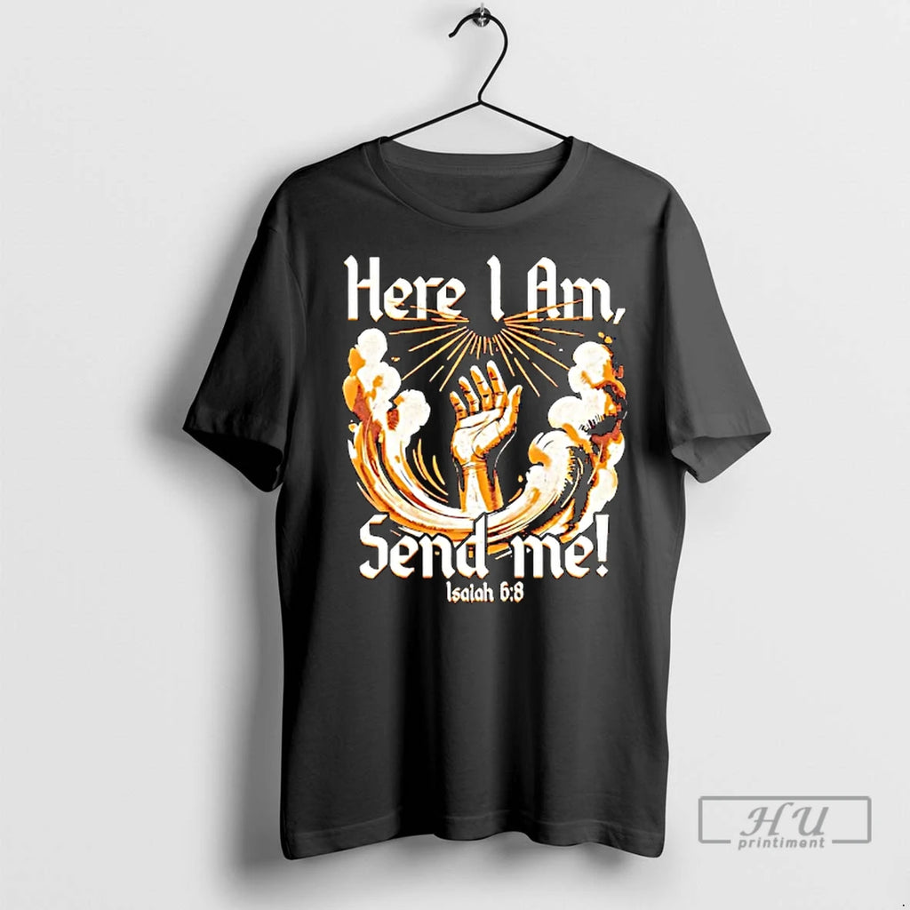 Officials Here I Am Send Me Isaiah 6 8 T Shirt