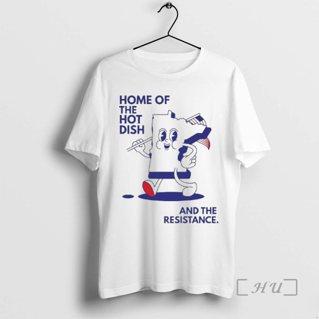 Officials Home Of The Hot Dish And The Resistance State Of Minnesota Premium T Shirts