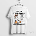 Officials Horse Cup Fuckoffee One Splash No One Cares T-Shirts