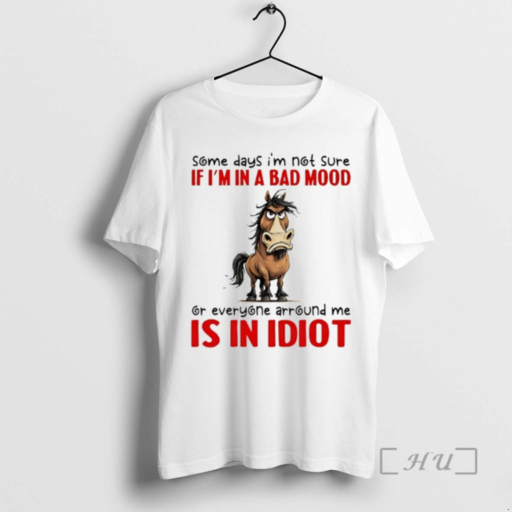 Officials Horse Some Days Im Not Sure If Im In A Bad Mood Or Everyone