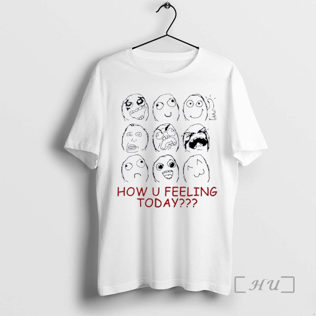 Officials How U Feeling Today Face Meme
