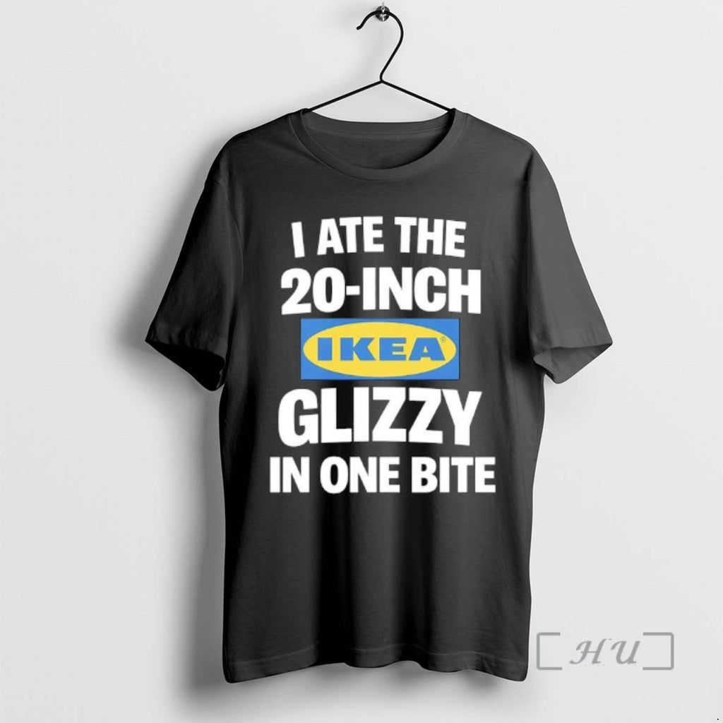 Officials I Ate The 20 Inch Ikea Glizzy In One Bite Graphic Premium T Shirts