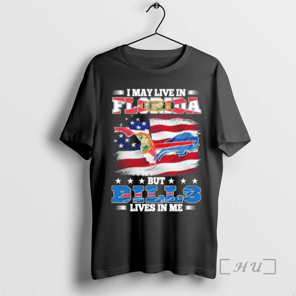Officials I May Live In Florida But Bills Lives In Me Premium T Shirts Sweater