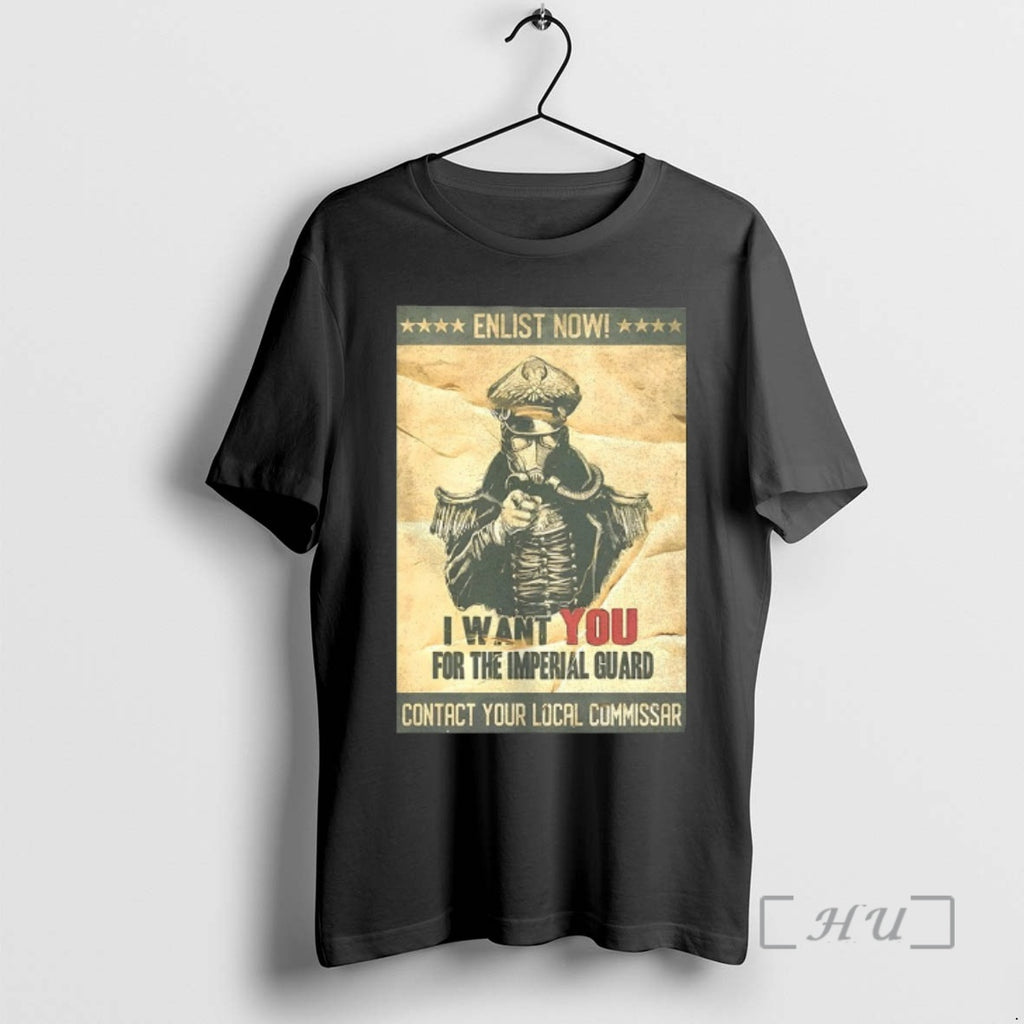 Officials I Want You For The Imperial Guard Contact Your Local Commissar Premium T Shirts