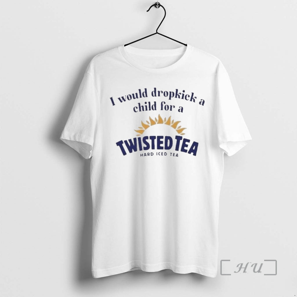 Officials I Would Dropkick A Child For A Twisted Tea
