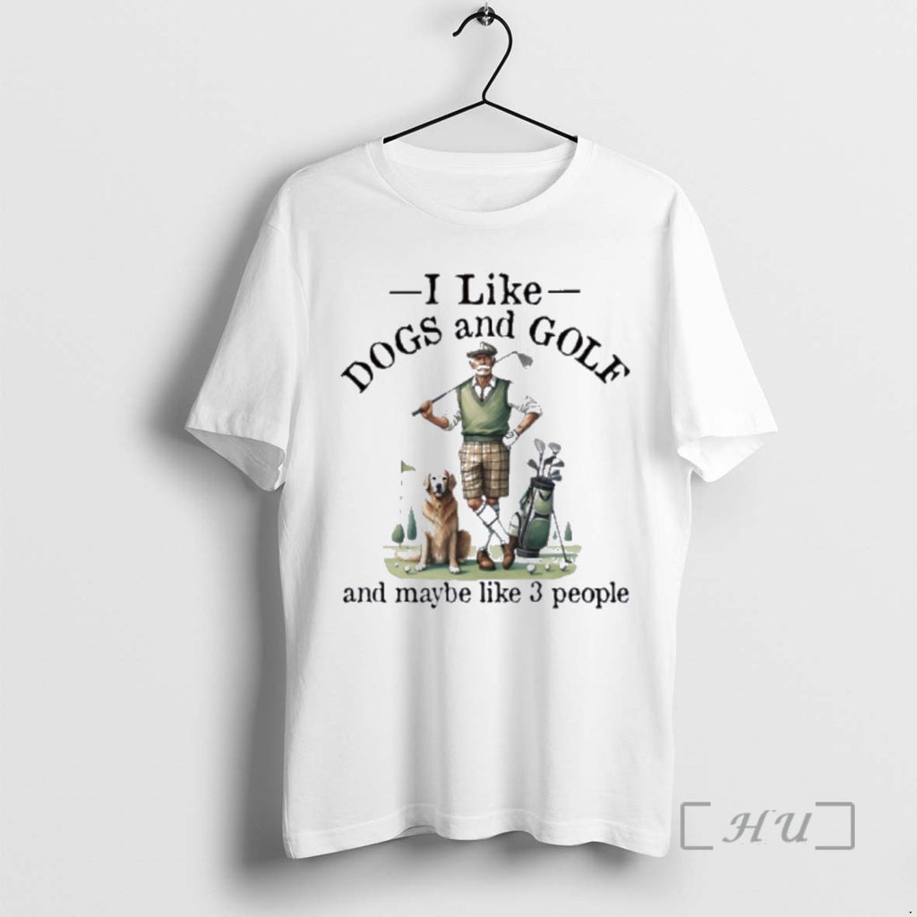 Officials I Like Dogs And Golf And Maybe Like 3 People Premium T Shirts Sweater