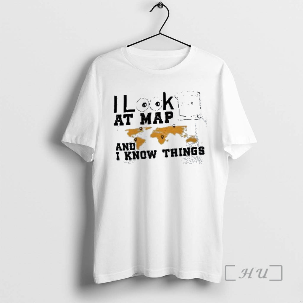 Officials I Look At Maps And I Know Things World Map And Treasure Meme Premium