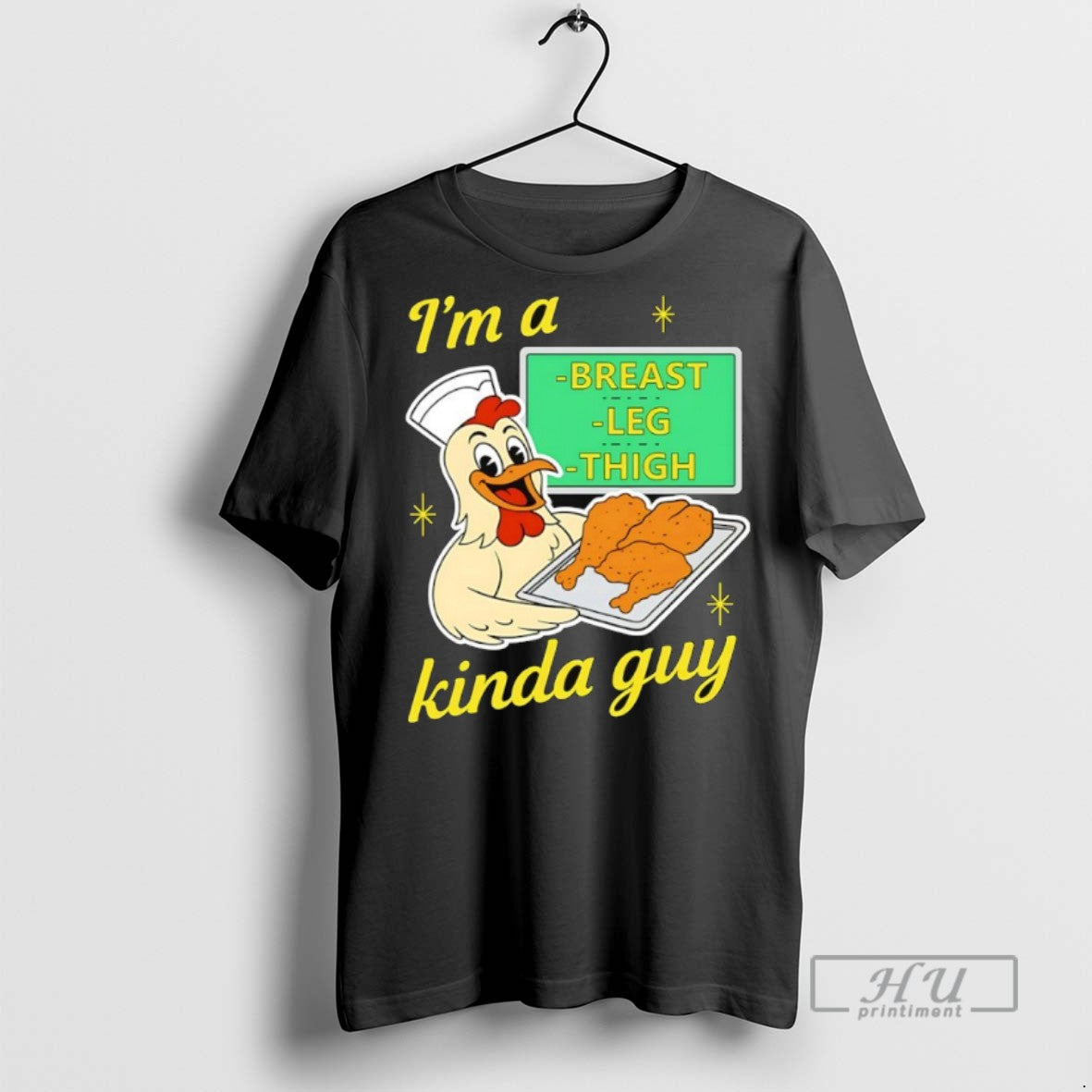 Officials Im A Breast Leg And Thigh Kinda Guy Chicken T Shirts s Unisex , , , Long Sleeve Tee
