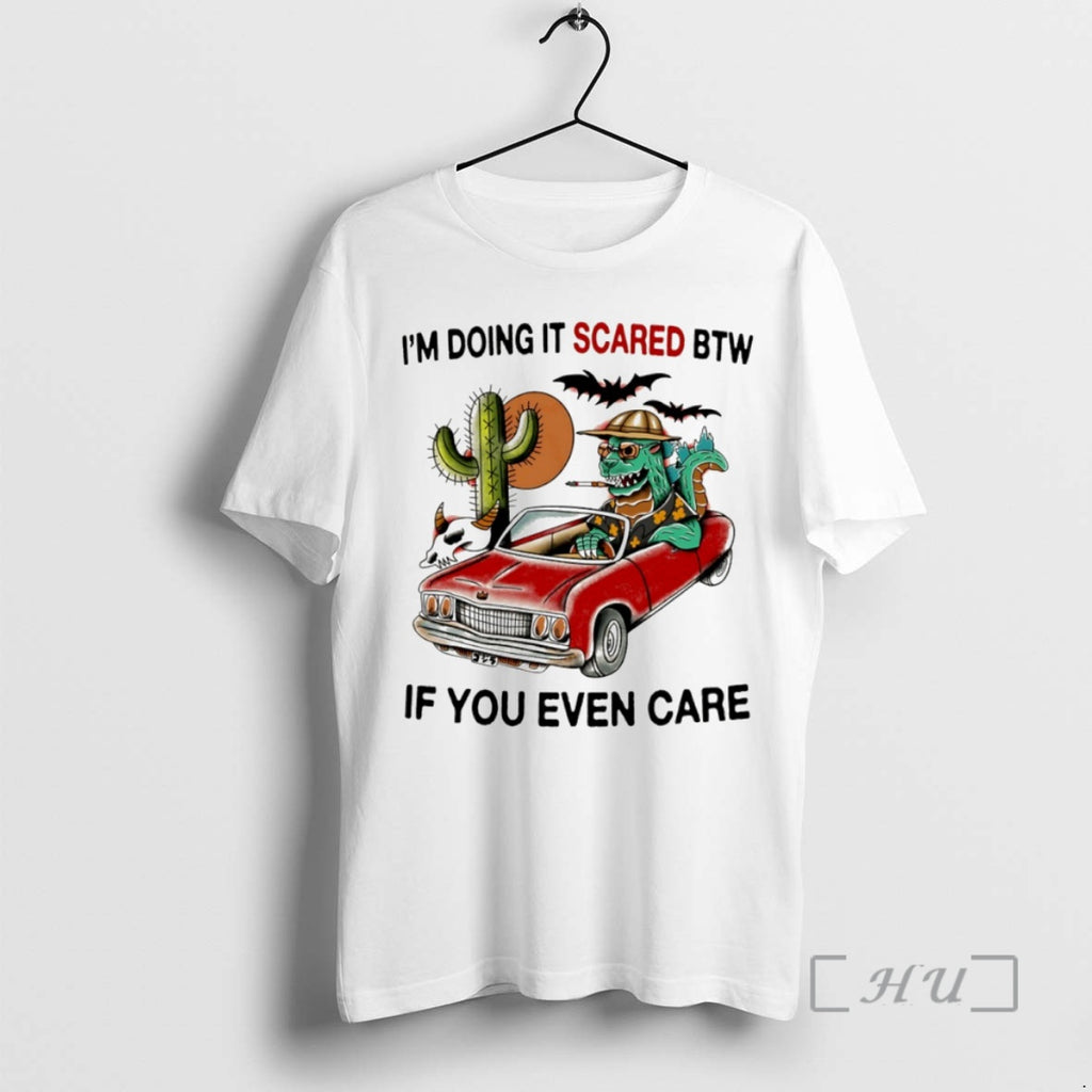 Officials Im Doing It Scared Btw If You Even Care Circle Premium T Shirts Sweater