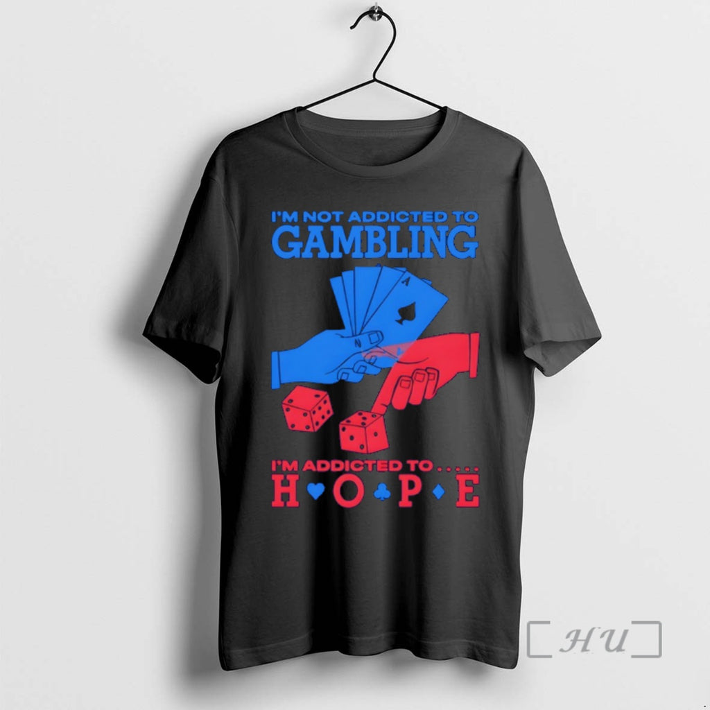 Officials Im Not Addicted To Gambling Im Addicted To Hope