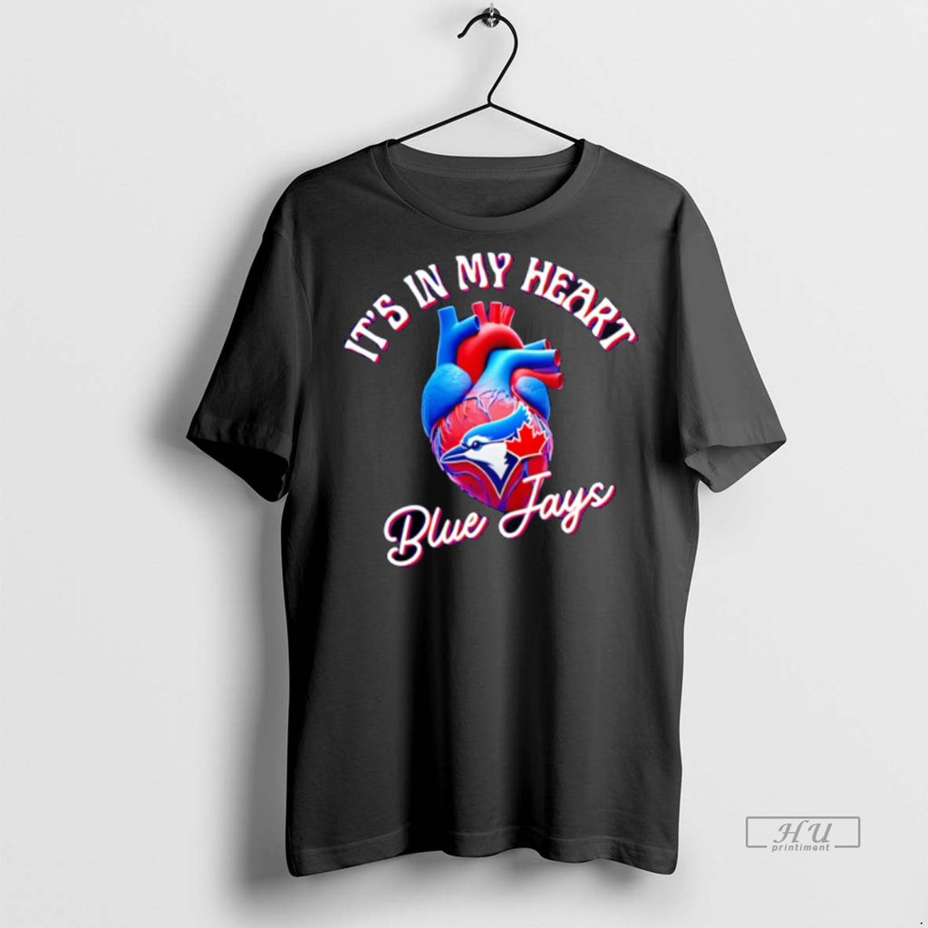 Officials Its In My Heart Toronto Blue Jays T Shirt Sweater