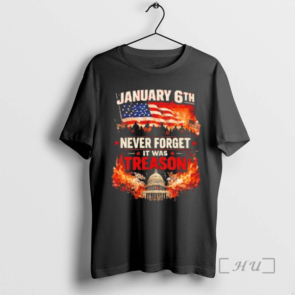 Officials January 6th Never Forget It Was Treason