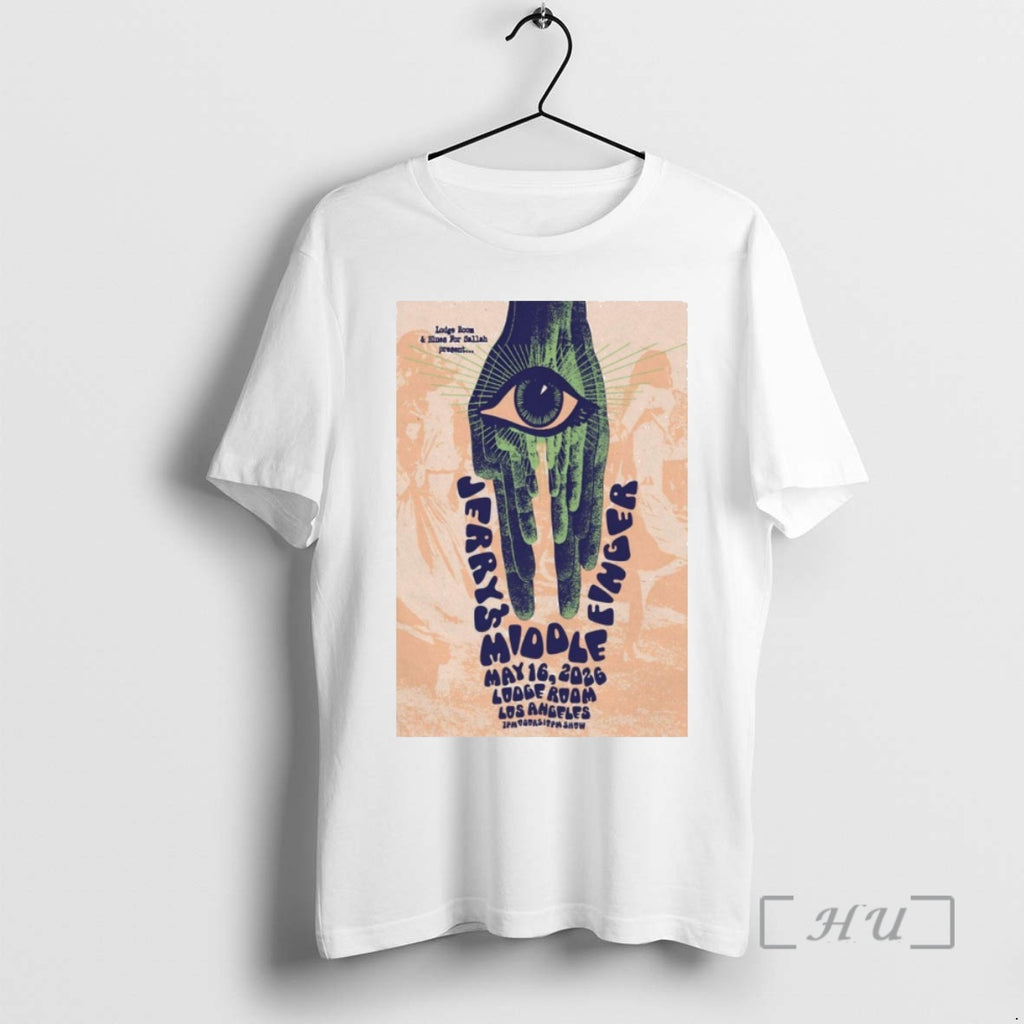 Officials Jerrys Middle Finger Tour Los Angeles Ca On May 16 2026 Premium T Shirts