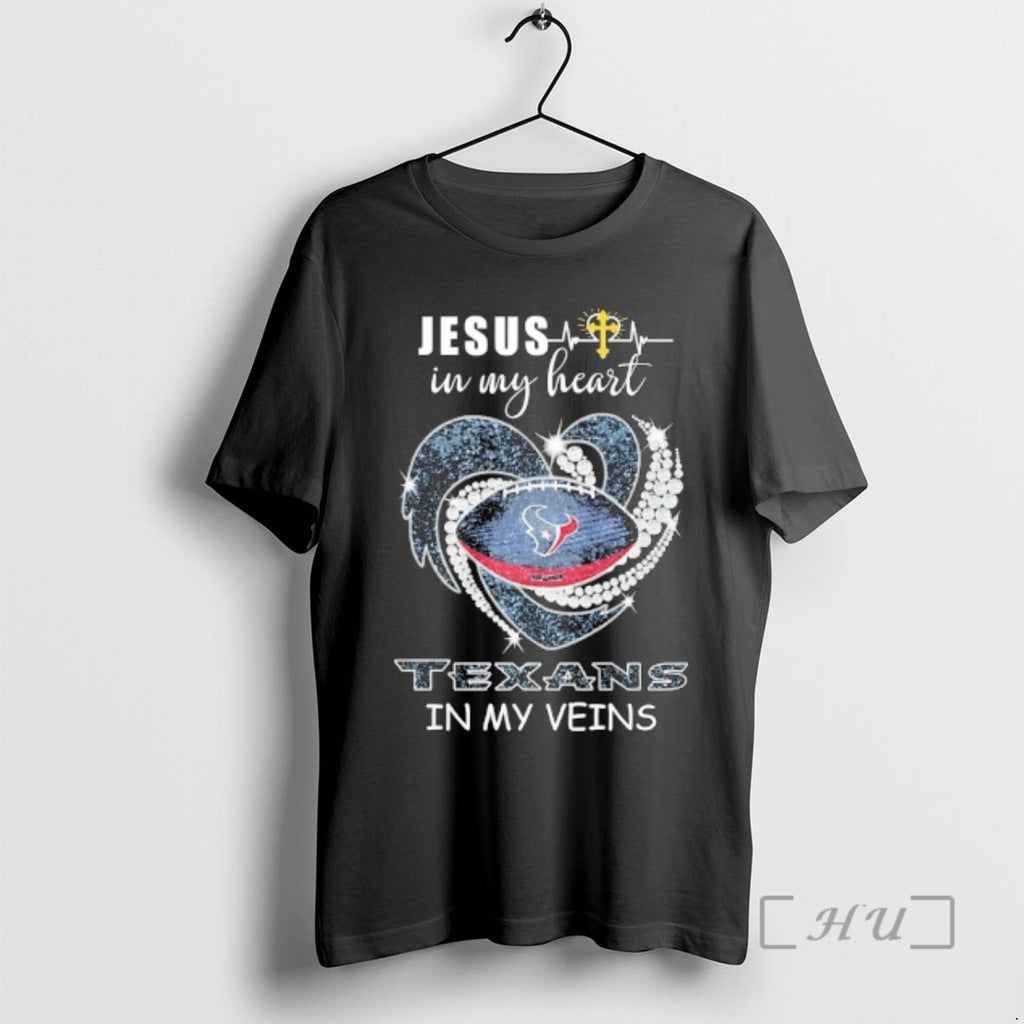 Officials Jesus In My Heart Houston Texans In My Veins Logo Team Premium T Shirts