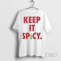 Officials Keep It Spicy T Shirts s Unisex , , , Long Sleeve Tee