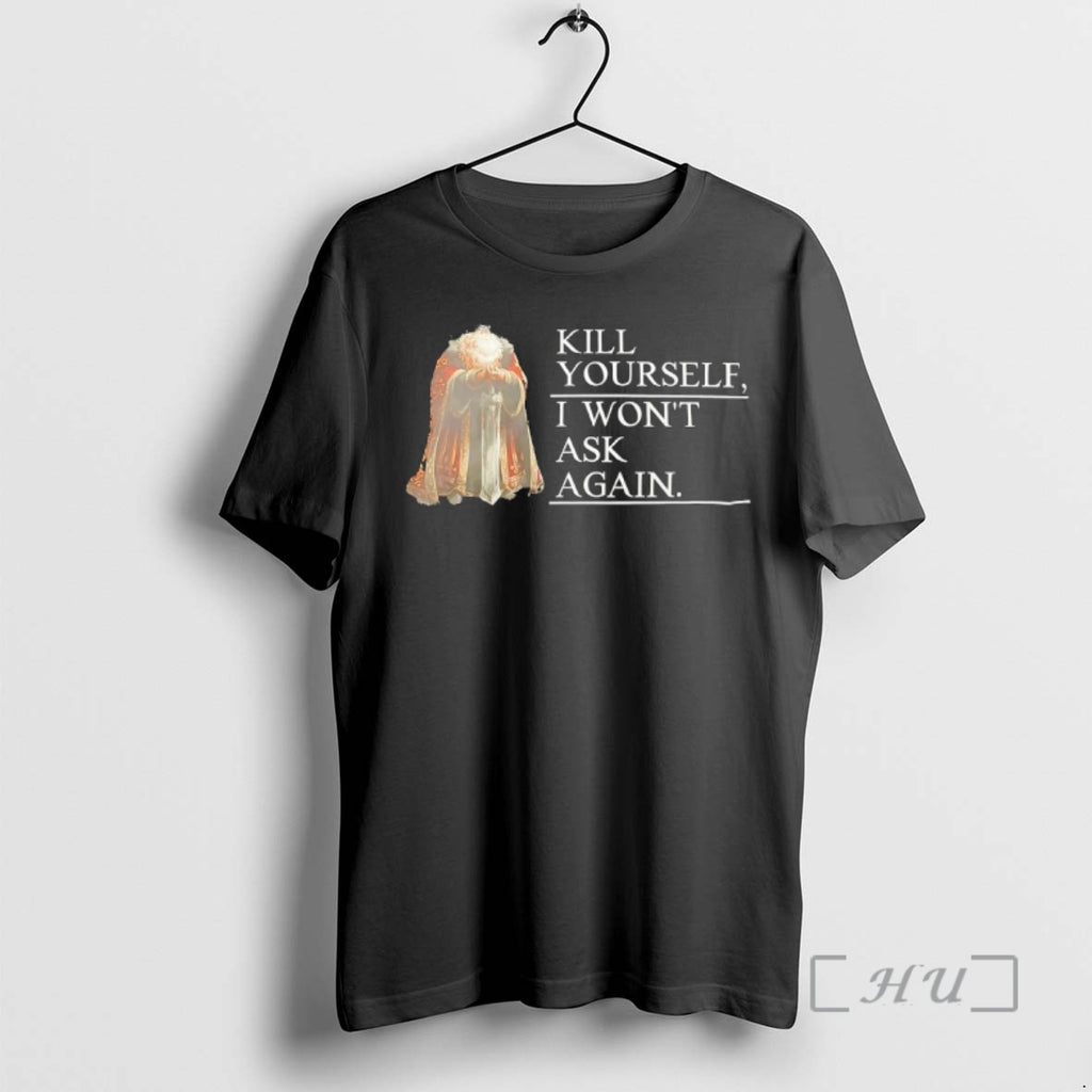 Officials King Pardis Iii Kill Yourself I Wont Ask Again Graphic Premium T Shirts Sweater