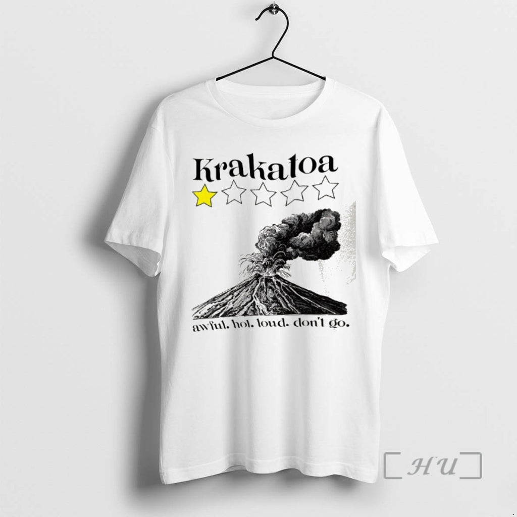 Officials Krakatoa 1 Star Awful Hot Loud Dont Go Volcanic Eruption Meme Premium T Shirts