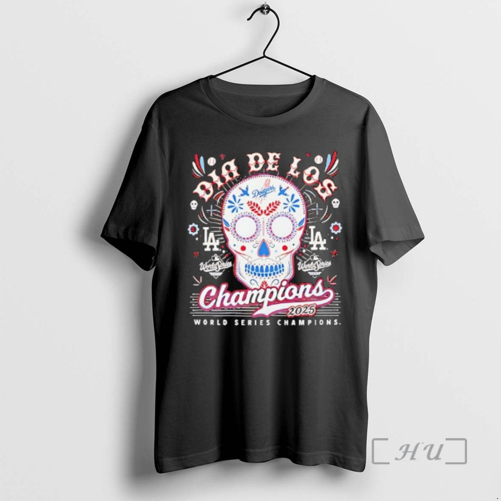Officials La Dodgers World Series Champions 2025 Dia De Los Muertos Sugar Skull Premium