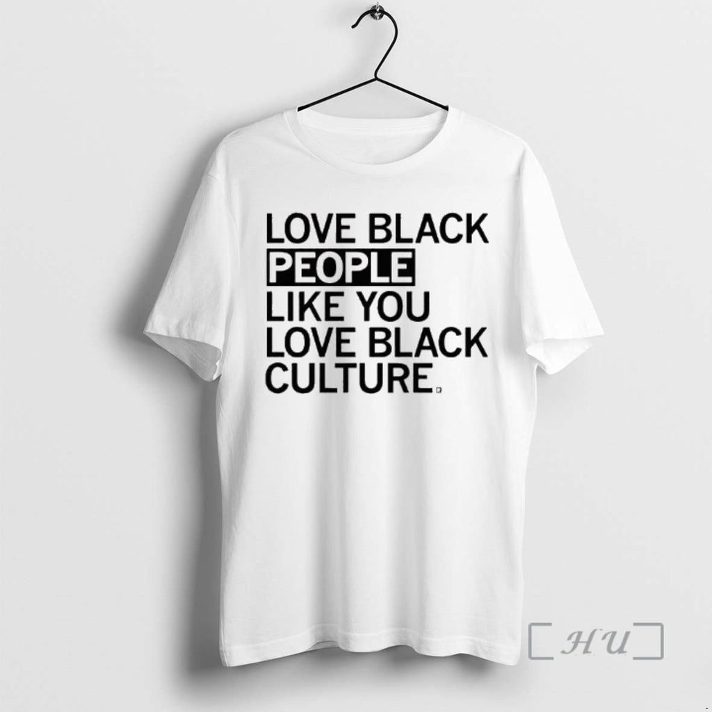 Officials Love Black People Like You Love Black Culture