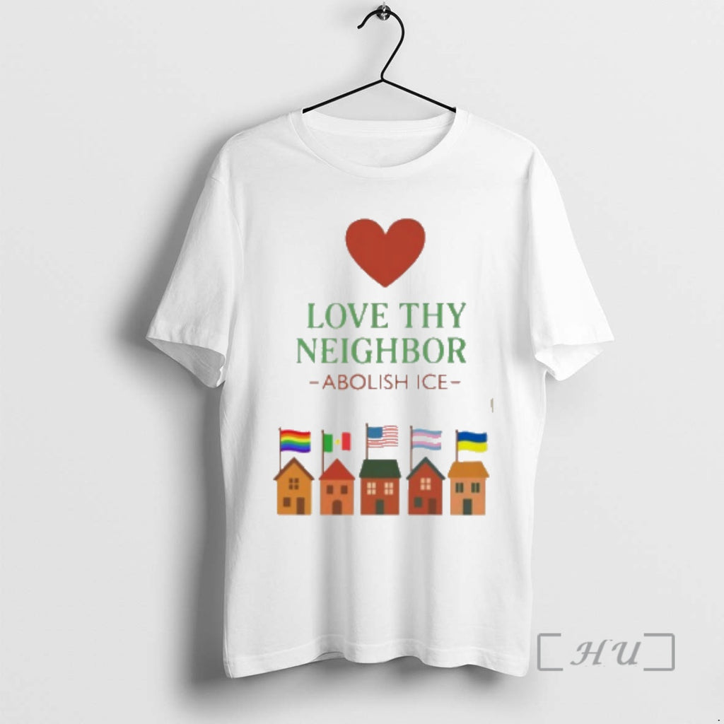 Officials Love Thy Neighbor Abolish Ice Pride Flag