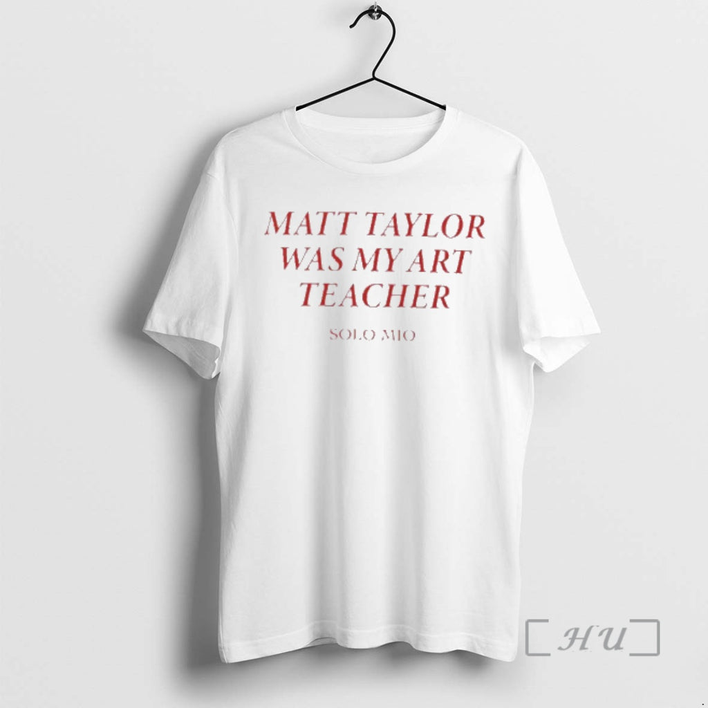 Officials Matt Taylor Was My Art Teacher