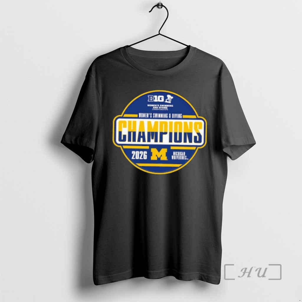 Officials Michigan Wolverines 2026 Big Ten Womens Swimming And Diving Champions Premium T Shirts Sweater