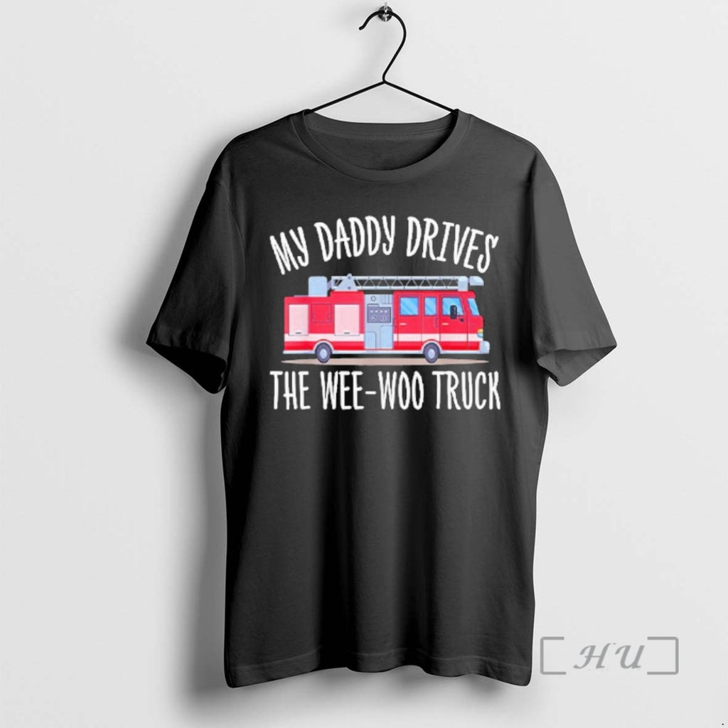 Officials My Daddy Drives The Wee Woo Truck 1