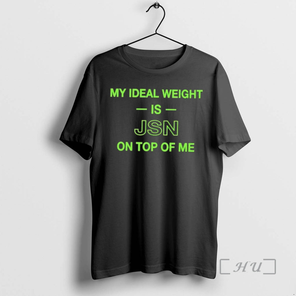 Officials My Ideal Weight Is Jsn Jaxon Smith Njigba On Top Premium T Shirts Sweater