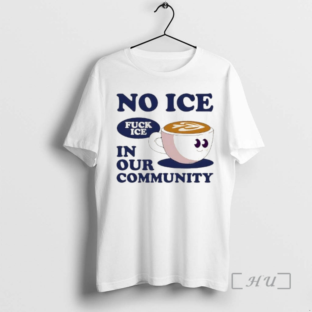 Officials No Ice In Our Community Fuck Ice Capuchino Cup