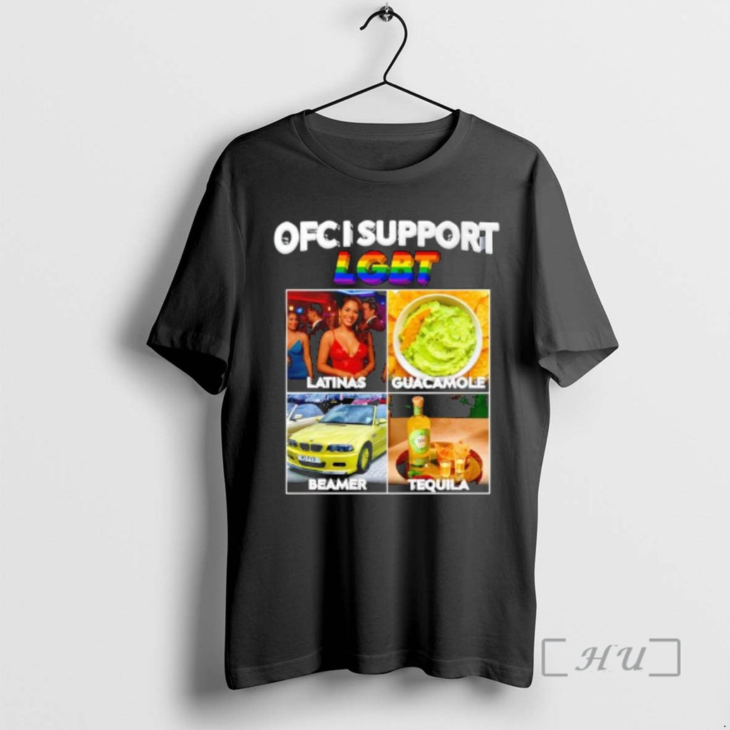 Officials Ofc I Support Lgbt Latinas Guacamole Beamer Tequila