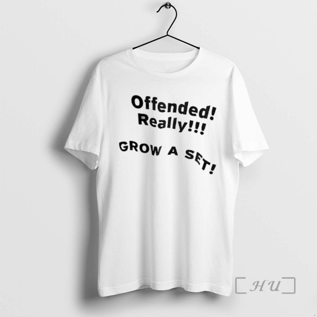 Officials Offended Really Grow A Set Text