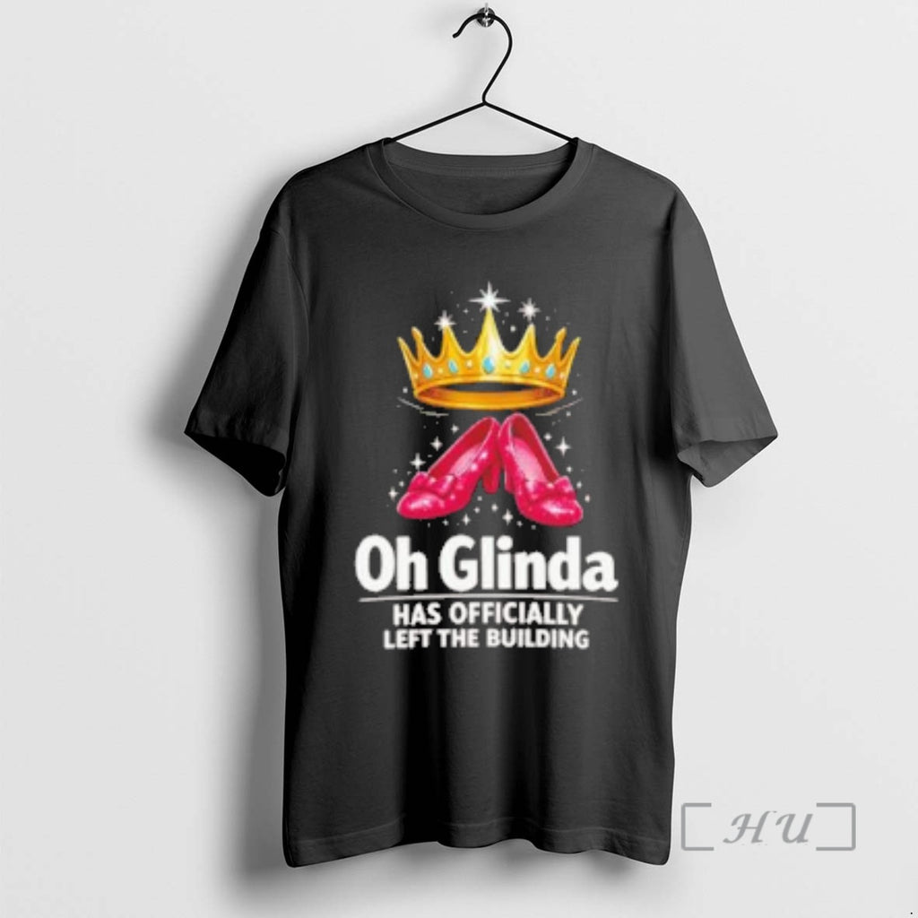 Officials Oh Glinda Has Ly Left The Building
