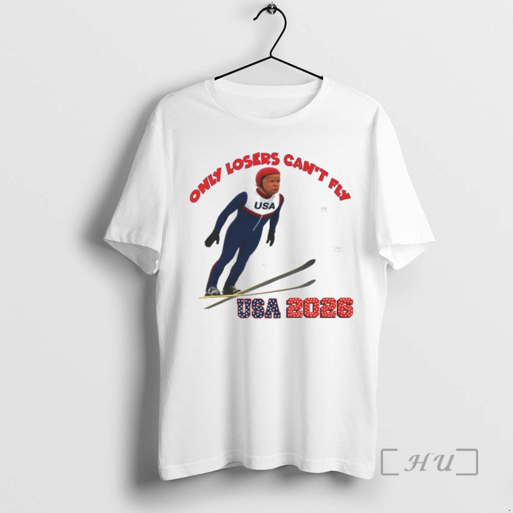 Officials Only Losers Cant Fly Usa 2026 Winter Games Olympics