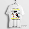 Officials Penguin I Want To Be 14 Again And Ruin My Life Differently I Have Unisex , , , Long Sleeve Tee