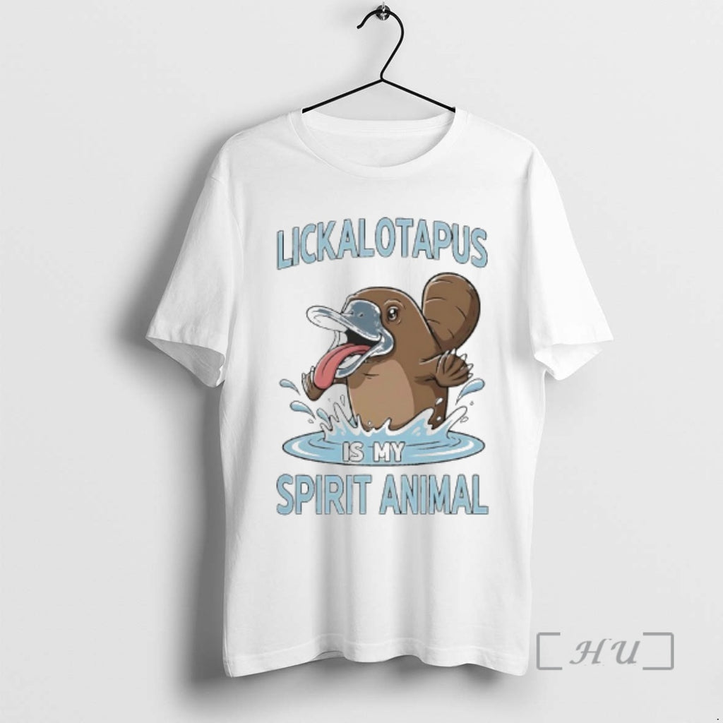 Officials Platypus Lickalotapus Is My Spirit Animal
