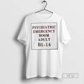 Officials Psychiatric Emergency Room Adult B1 14 T Shirts s Unisex , , , Long Sleeve Tee