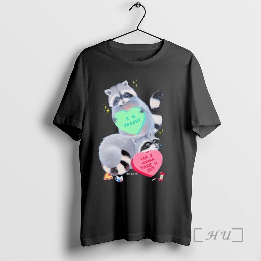 Officials Raccoons R U Trash Cuz I Wanna Take U Out Premium T Shirts Sweater