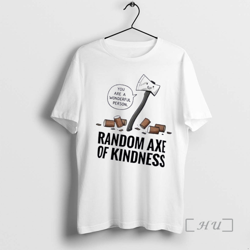 Officials Random Axe Of Kindness Pun Graphic